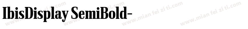 IbisDisplay SemiBold字体转换